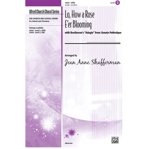 Lo How A Rose E Er Blooming SATB Arr Shafferman