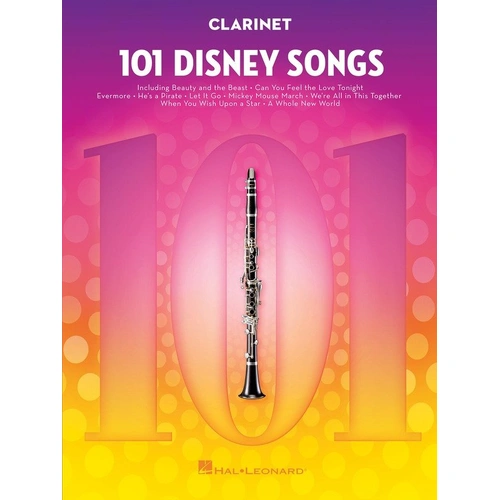 101 Disney Songs for Clarinet by Hal Leonard, 112 Pages, Woodwind Instrument Collection