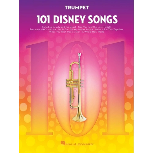 101 Disney Songs for Trumpet by Hal Leonard