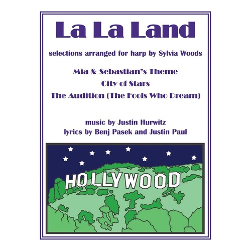 La La Land Selections Arranged For Harp 
