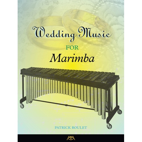 Wedding Music For Marimba (Softcover Book)