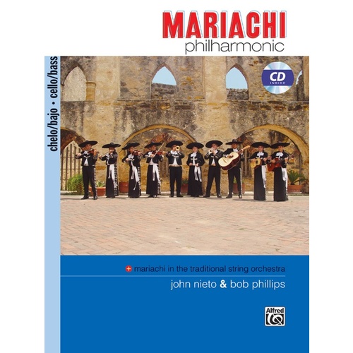 Mariachi Philharmonic Cello/Bass Book/CD