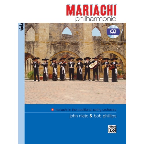 Mariachi Philharmonic Viola Book/CD