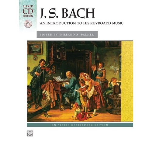 Bach An Introduction To His Keyboard Music Book/CD