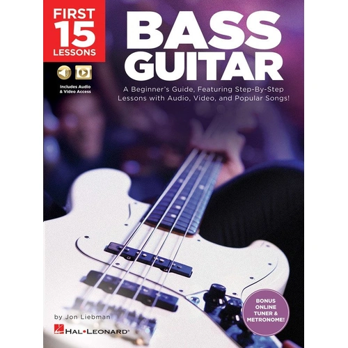 First 15 Lessons Bass Guitar Book by Hal Leonard