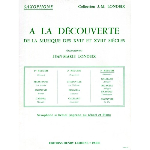 A La Decouverte Bk 3 for Saxophone by Jean-Marie Londeix, Edition Henry Lemoine