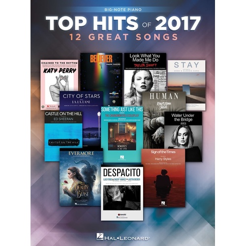 Top Hits Of 2017 For Big Note Piano (Softcover Book)