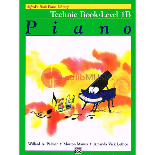 Alfred's Basic Piano Technic Book 1B by Palmer, Manus, Lethco - Sheet Music and Method Book
