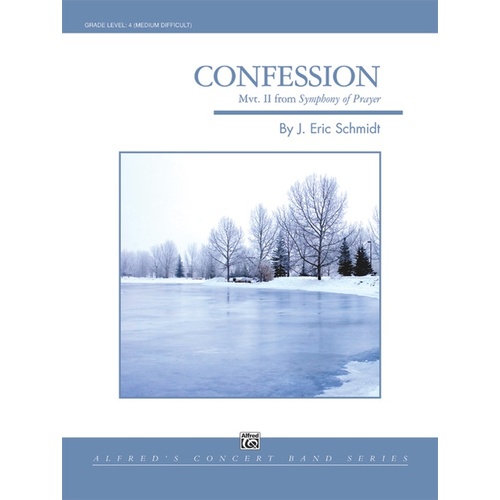Confession Mvt 2 Of Symphony Of Prayer Concert Band Gr 4