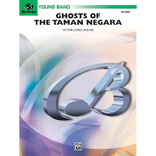 Ghosts Of The Taman Negra Concert Band Gr 2.5