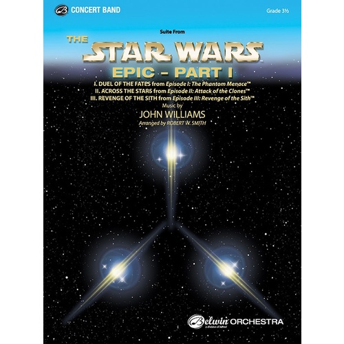Star Wars Epic Part 1 Suite Concert Band Sheet Music Grade 3.5