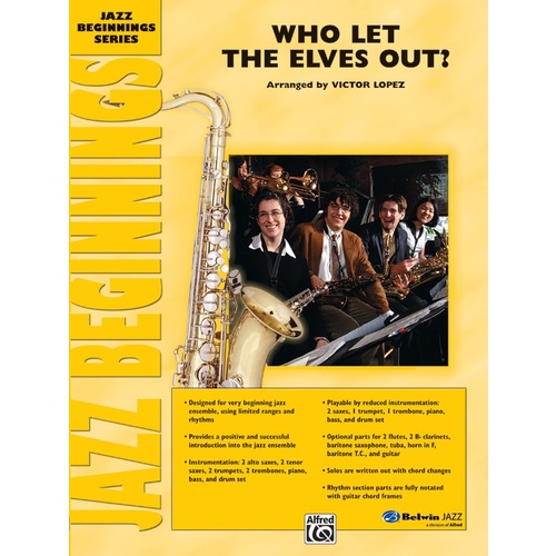 Who Let the Elves Out Jazz Ensemble Sheet Music Grade 0.5