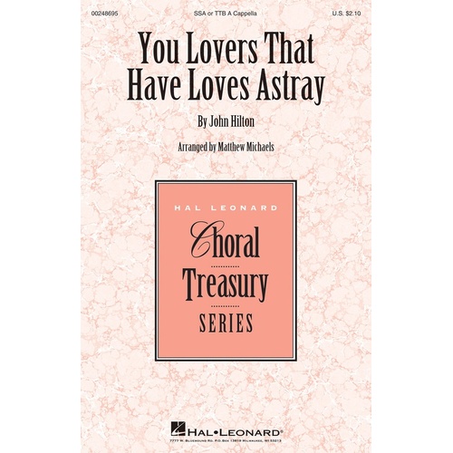 You Lovers That Have Loves Astray SSA A Cappella (Octavo)