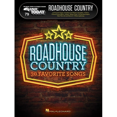 Roadhouse Country EZ Play 79 Keyboard Music Book by Hal Leonard