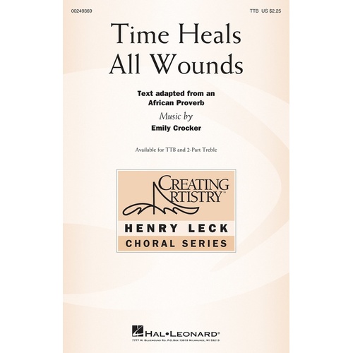 Time Heals All Wounds TTB (Octavo)