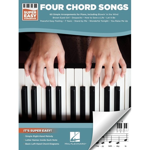 Four Chord Songs Super Easy Songbook by Hal Leonard - 128 Pages for Piano & Keyboard