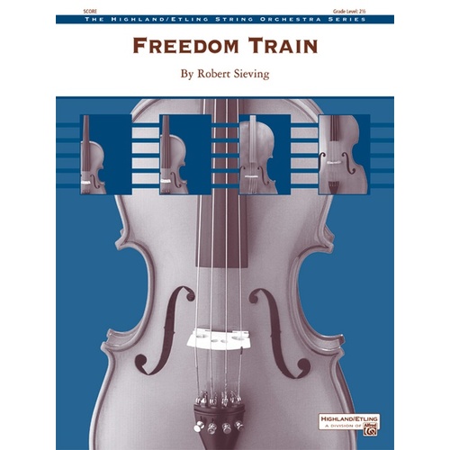 Freedom Train String Orchestra Gr 2.5