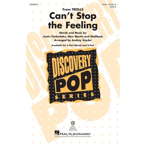 Can't Stop the Feeling 2-Part Choral Arrangement by Hal Leonard