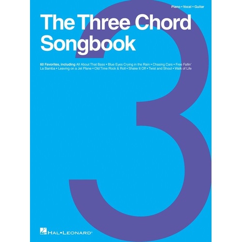The Three Chord Songbook PVG - 60 Songs for Piano, Voice & Guitar, Includes Popular Hits, 264 Pages, Published by Hal Leonard