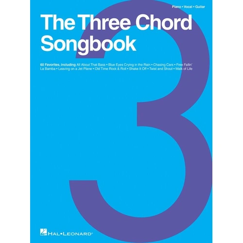 The Three Chord Songbook PVG by Hal Leonard - 60 Songs for Piano, Voice & Guitar, 264 Pages