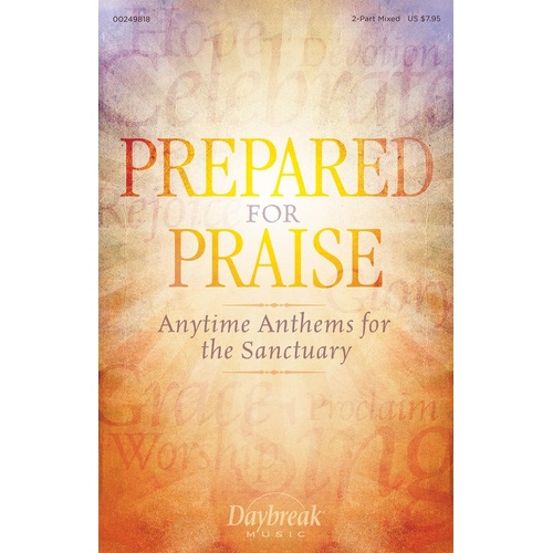 Prepared For Praise 2 Part Mixed Book/Online Audio (Softcover Book/Online Audio)