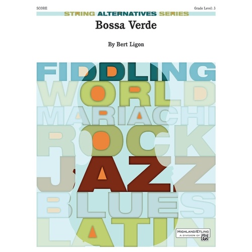 Bossa Verde String Orchestra Sheet Music Grade 3
