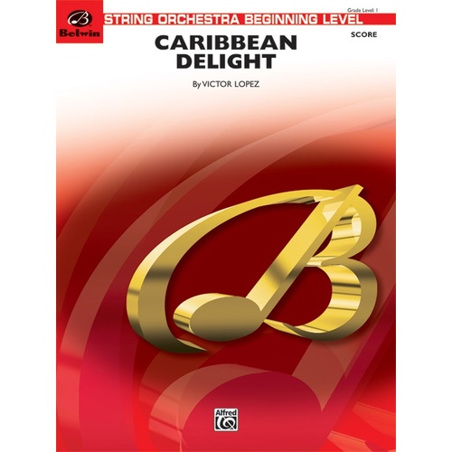 Caribbean Delight String Orchestra Gr 1