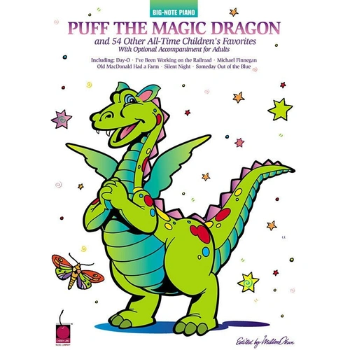 Puff the Magic Dragon and 54 Other Big Note Piano Songs