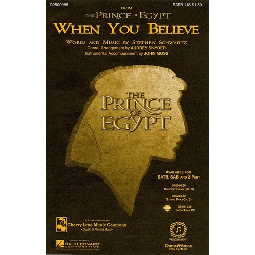 When You Believe SATB Choral Arrangement by Stephen Schwartz