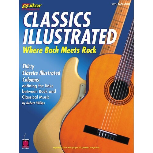 Classics Illustrated Guitar Mag Presents 