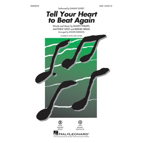 Tell Your Heart To Beat Again SAB (Octavo)