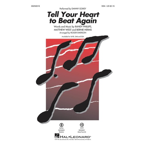 Tell Your Heart To Beat Again SSA (Octavo)