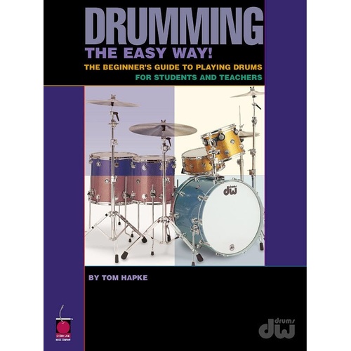 Drumming the Easy Way Book by Cherry Lane Music - 88 Pages for Beginner Drummers