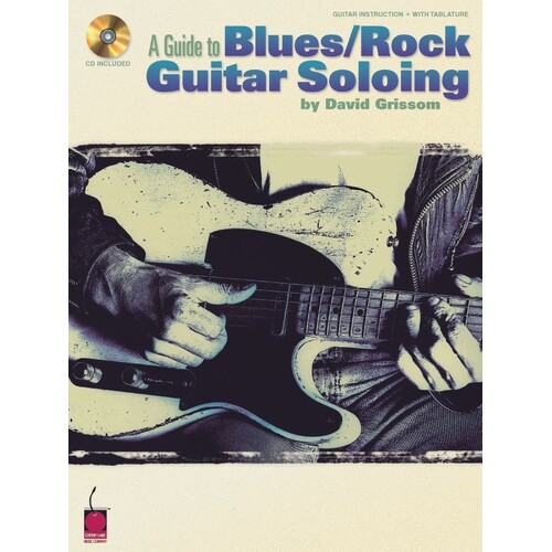 Guide To Blues Rock Guitar Soloing Book/CD