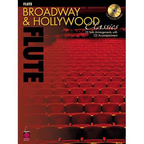 BROADWAY and HOLLYWOOD CLASSICS FOR FLUTE Book/CD