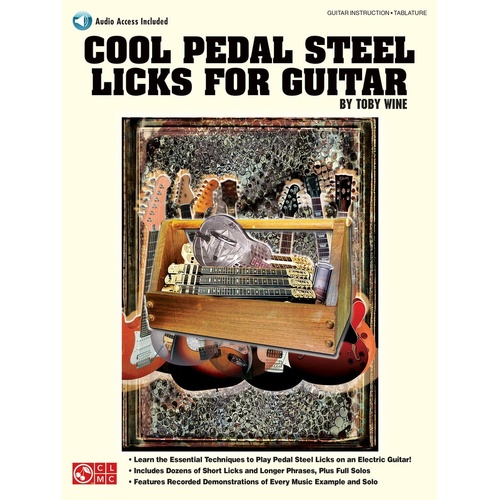 Cool Pedal Steel Licks For Guitar Book/CD (Softcover Book/CD)