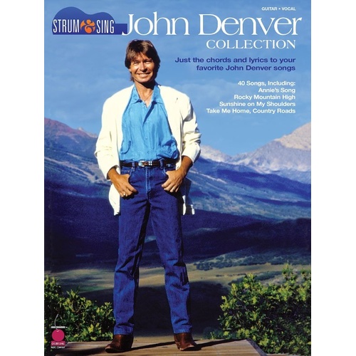 John Denver Strum & Sing: Chords & Lyrics Songbook for Guitar