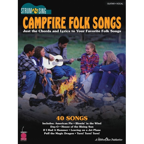 Campfire Folk Songs Strum Sing Chords Lyrics (Softcover Book)