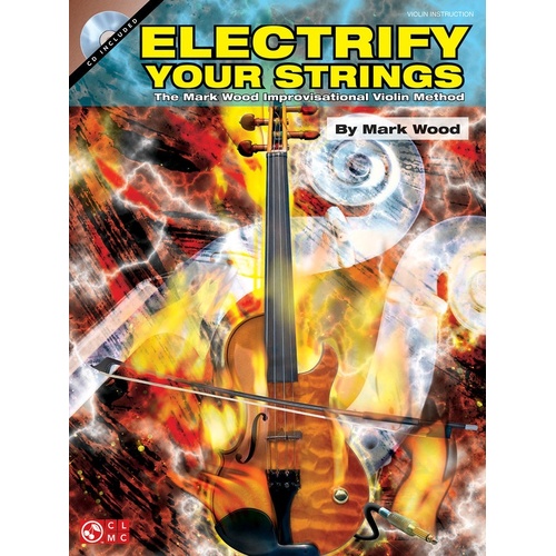 Electrify Your Strings Improvisational Violin Book (Softcover Book/CD)