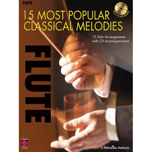 15 Most Popular Classical Melodies Flute Book/CD (Softcover Book/CD)