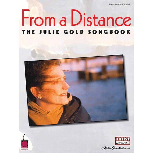 From A Distance Julie Gold Songbook PVG 