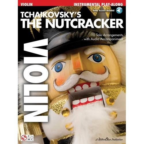 Tchaikovsky's The Nutcracker Violin Book with Online Audio Access