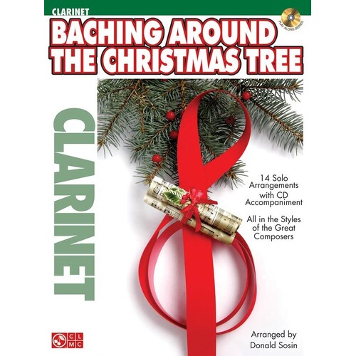 Baching Around The Christmas Tree Clarinet Book/CD 