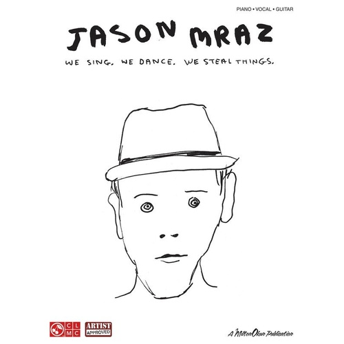 Jason Mraz - We Sing We Dance We Steal Things PVG Songbook