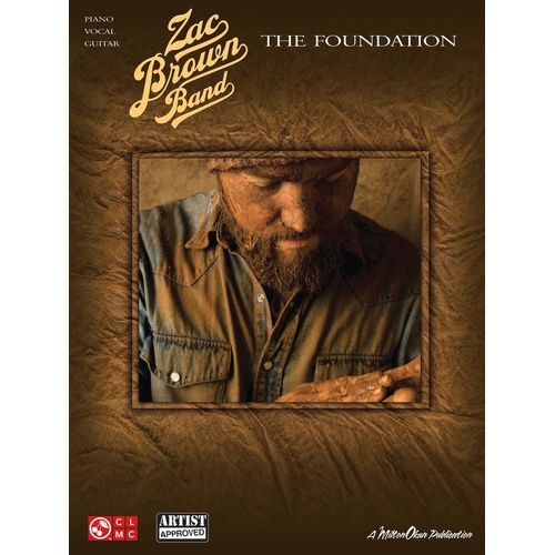 Zac Brown Band - The Foundation Songbook for Piano, Vocal, and Guitar