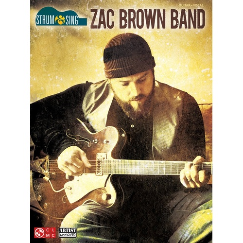 Zac Brown Band Strum and Sing Guitar (Softcover Book)