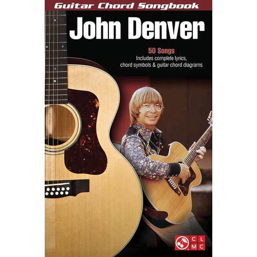 John Denver Guitar Chord Songbook - 50 Favorites with Lyrics & Chords, 126 Pages, 6" x 9", Publisher: Cherry Lane Music