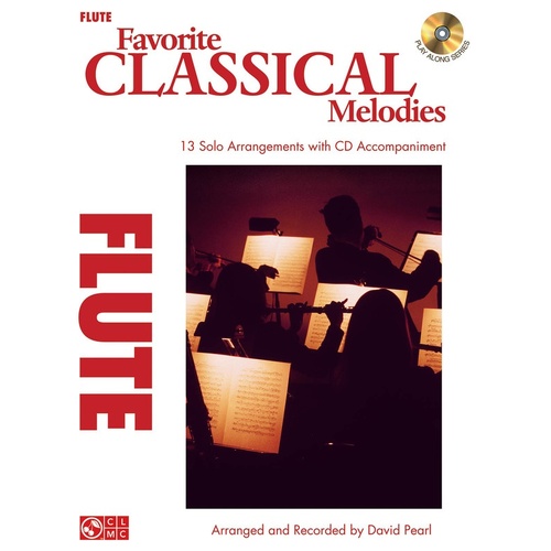 Favorite Classical Melodies Book/CD Flute (Softcover Book/CD)