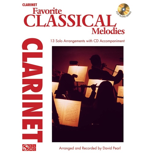Favorite Classical Melodies Book/CD Clarinet (Softcover Book/CD)