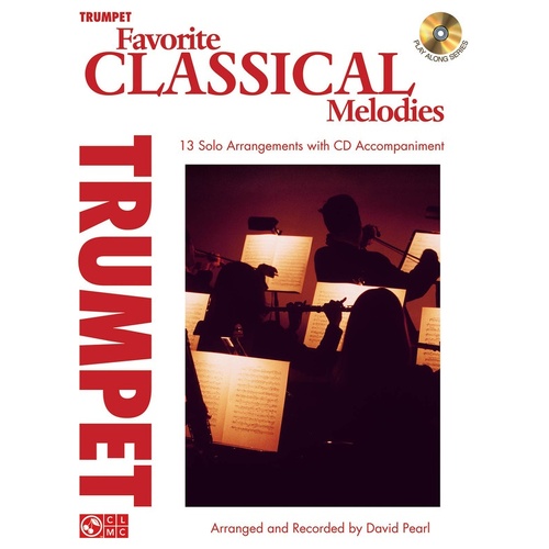 Favorite Classical Melodies Book/CD Trumpet (Softcover Book/CD)